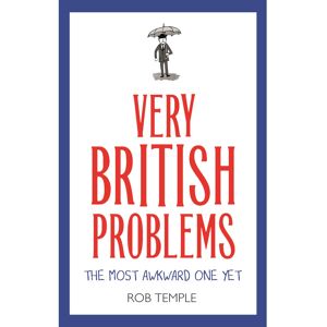 Hachette Very British Problems: The Most Awkward One Yet Book Hachette Very British Problems: The Most Awkward One Yet Book