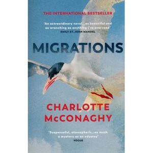 Migrations - Charlotte McConaghy Migrations - Charlotte McConaghy