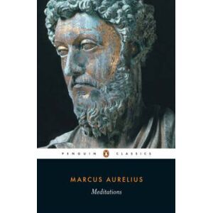 Penguin Group Meditations By Marcus Aurelius (Paperback) 9780140449334