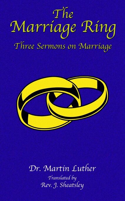 Book Tree us Marriage Ring By Martin Luther (Paperback) 9781585090143