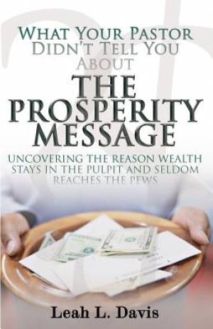 This Rock Entertainment What Your Pastor Didn't Tell You about the Prosperity Message