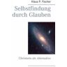 Books on Demand Selbstfindung Durch Glauben