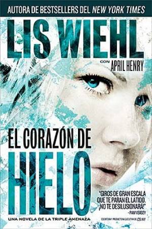 Thomas Nelson Corazon de Hielo By Lis Wiehl (Paperback) 9781602555686