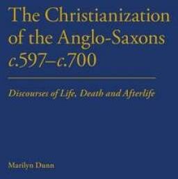 Continuum Christianization of the Anglo-Saxons C 597-c 700