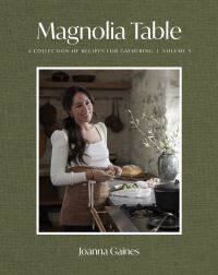 Joanna Gaines Magnolia Table Volume 3