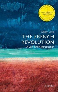 William Doyle The French Revolution