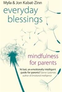 Myla KabatZinn, Jon KabatZinn Everyday Blessings