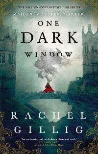 Rachel Gillig One Dark Window