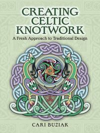 Cari Buziak Creating Celtic Knotwork