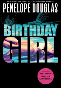 Penelope Douglas Birthday Girl