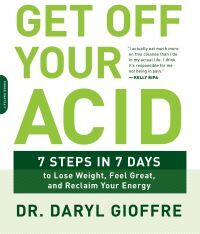 Daryl Gioffre Get Off Your Acid