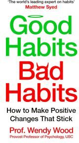 Wendy Wood Good Habits, Bad Habits