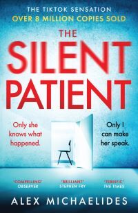 Alex Michaelides The Silent Patient
