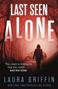 Laura Griffin Last Seen Alone