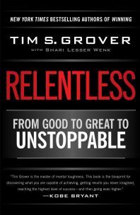 Tim Grover, Shari Lesser Wenk Relentless