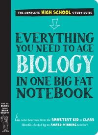 Matthew Brown Everything You Need To Ace Biology In One Big Fat Notebook