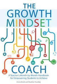 Annie Brock, Heather Hundley The Growth Mindset Coach