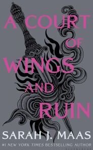 Sarah J Maas A Court Of Wings And Ruin