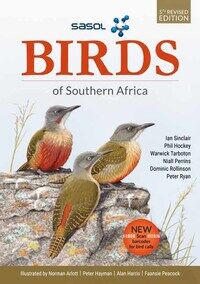 Ian Sinclair, Sasol Firm The Larger Illustrated Guide To Birds Of Southern Africa