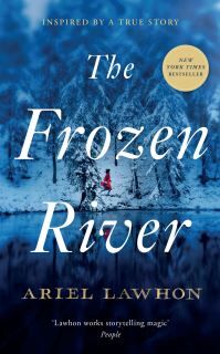 Ariel Lawhon The Frozen River