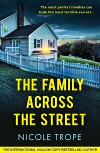 Nicole Trope The Family Across The Street