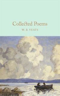 W B Yeats Collected Poems