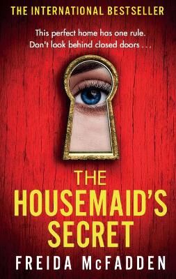 Freida McFadden The Housemaid'S Secret