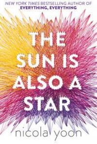 Nicola Yoon The Sun Is Also A Star