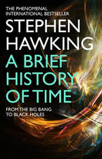 Stephen Hawking A Brief History Of Time: From The Big Bang To Black Holes