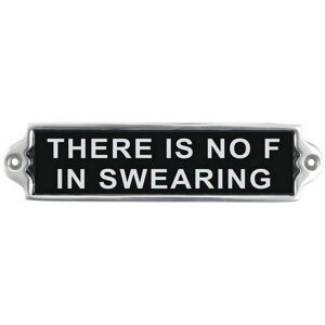 Minster "There Is No F" Wall Plaque - Aluminium - L1 x W20 x H6 cm in Black Black Minster "There Is No F" Wall Plaque - Aluminium - L1 x W20 x H6 cm in Black Black