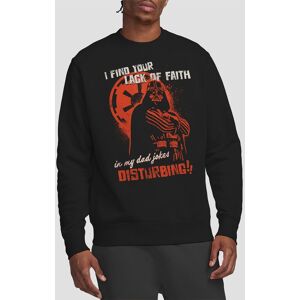 Star Wars Vader Dad Jokes Disturbing Sweatshirt, Black Size: Small Black S Star Wars Vader Dad Jokes Disturbing Sweatshirt, Black Size: Small Black S