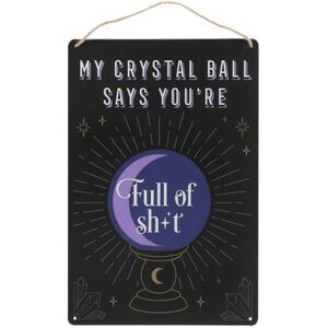 KDMD My Crystal Ball Says... Metal Sign in Black Black KDMD My Crystal Ball Says... Metal Sign in Black Black