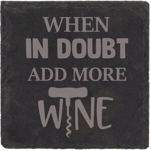 60 SECOND MAKEOVER Slate Coaster When In Doubt Add More Wine Engraved Funny Gift Friend Present in Black Black 60 SECOND MAKEOVER Slate Coaster When In Doubt Add More Wine Engraved Funny Gift Friend Present in Black Black