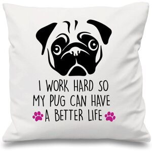 60 SECOND MAKEOVER Pug I Work Hard So My Pug Can Have A Better Life White Cushion Cover 16" x 16" Mum Friend Gift Pet Dog Pug Size: 40 cm x 40 cm White 40 cm x 40 cm 60 SECOND MAKEOVER Pug I Work Hard So My Pug Can Have A Better Life White Cushion Cover 16" x 16" Mum Friend Gift Pet Dog Pug Size: 40 cm x 40 cm White 40 cm x 40 cm