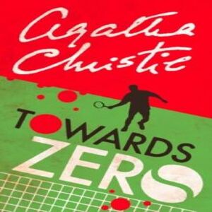Agatha Christie Towards Zero Paperback Book Multicolor Agatha Christie Towards Zero Paperback Book Multicolor