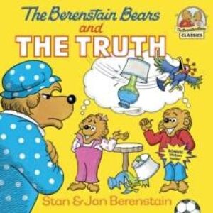 Jan Berenstain The Berenstain Bears & the Truth Book Multicolor Jan Berenstain The Berenstain Bears & the Truth Book Multicolor