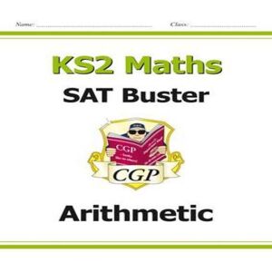 CGP Books KS2 Maths SAT Buster: Arithmetic - Book 1 (for the 2025 tests) Paperback Multicolor CGP Books KS2 Maths SAT Buster: Arithmetic - Book 1 (for the 2025 tests) Paperback Multicolor