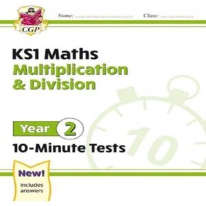 CGP Books KS1 Year 2 Maths 10-Minute Tests: Multiplication & Division Book Multicolor CGP Books KS1 Year 2 Maths 10-Minute Tests: Multiplication & Division Book Multicolor