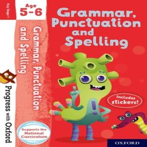 Jenny Roberts Progress w/ Oxford: Progress w/ Oxford: Grammar & Punctuation Age 5-6- Practise for School w/ Essential English Skills Multicolor Jenny Roberts Progress w/ Oxford: Progress w/ Oxford: Grammar & Punctuation Age 5-6- Practise for School w/ Essential English Skills Multicolor