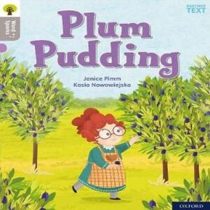 Janice Pimm Oxford Reading Tree Word Sparks: Level 1: Plum Pudding Book Multicolor Janice Pimm Oxford Reading Tree Word Sparks: Level 1: Plum Pudding Book Multicolor