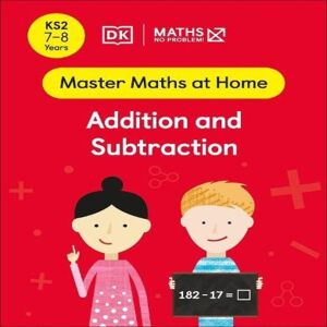 Maths — No Problem! Addition & Subtraction, Ages 7-8 (Key Stage 2) Paperback Book Multicolor Maths — No Problem! Addition & Subtraction, Ages 7-8 (Key Stage 2) Paperback Book Multicolor