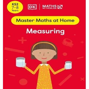 Maths — No Problem! Measuring, Ages 7-8 (Key Stage 2) Paperback Book Multicolor Maths — No Problem! Measuring, Ages 7-8 (Key Stage 2) Paperback Book Multicolor