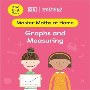 Maths — No Problem! Graphs & Measuring, Ages 8-9 (Key Stage 2) Paperback Book Multicolor Maths — No Problem! Graphs & Measuring, Ages 8-9 (Key Stage 2) Paperback Book Multicolor