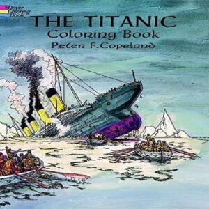 P.F. Copeland Titanic Coloring Book Multicolor P.F. Copeland Titanic Coloring Book Multicolor
