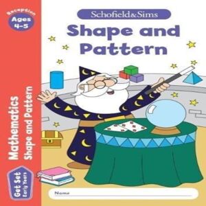Reddaway Get Set Mathematics: Shape & Pattern, Early Years Foundation Stage, Ages 4-5 Book Multicolor Reddaway Get Set Mathematics: Shape & Pattern, Early Years Foundation Stage, Ages 4-5 Book Multicolor