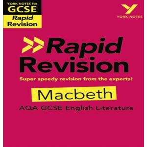 Susannah White York Notes for AQA GCSE (9-1) Rapid Revision Guide: Macbeth - catch up, revise & be ready for the 2025 & 2026 exams Book Multicolor Susannah White York Notes for AQA GCSE (9-1) Rapid Revision Guide: Macbeth - catch up, revise & be ready for the 2025 & 2026 exams Book Multicolor