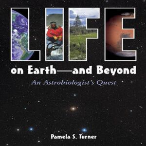 Pamela S. Turner Life on Earth - & Beyond Book Multicolor Pamela S. Turner Life on Earth - & Beyond Book Multicolor