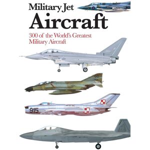 Boxer Gifts Military Jet Aircraft Book: 300 Of The Worlds Greatest Military Aircraft Multicolor Boxer Gifts Military Jet Aircraft Book: 300 Of The Worlds Greatest Military Aircraft Multicolor