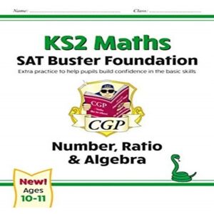 CGP Books KS2 Maths SAT Buster Foundation: Number, Ratio & Algebra (for the 2025 tests) Book Multicolor CGP Books KS2 Maths SAT Buster Foundation: Number, Ratio & Algebra (for the 2025 tests) Book Multicolor