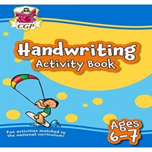 CGP Books Handwriting Activity Book for Ages 6-7 (Year 2) Paperback Multicolor CGP Books Handwriting Activity Book for Ages 6-7 (Year 2) Paperback Multicolor